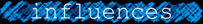 influenc.JPG (10218 bytes)